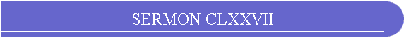 SERMON CLXXVII
